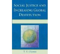 Social Justice And Increasing Global Destitution