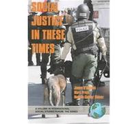 Social Justice In These Times, International Social Studies Forum James O'Donnell (Auteur)