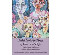Social Justice In Times Of Crisis And Hope