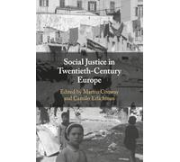 Social Justice in Twentieth-Century Europe