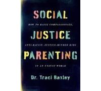 Social Justice Parenting