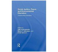 Social Justice, Peace, And Environmental Education