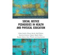 Social Justice Pedagogies In Health And Physical Education