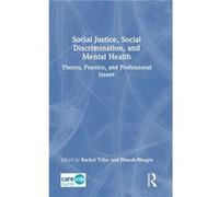 Social Justice Social Discrimination and Mental Health - Taylor amp Francis Ltd - Taylor amp Francis Ltd - Livre en Anglais - Hardback Taylor amp Francis LtdTaylor amp Francis Ltd (Auteur)