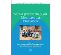 Social Justice Through Multilingual Education
