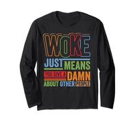 Social Justice Woke Means You Give a Damn Feminist Pride Manche Longue