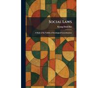 Social Laws: A Study of the Validity of Sociological Generalizations