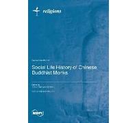 Social Life History Of Chinese Buddhist Monks