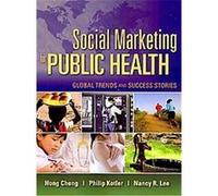 Social Marketing for Public Health Hong Cheng (Auteur)