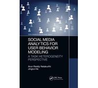 Social Media Analytics For User Behavior Modeling