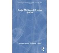 Social Media and Criminal Justice - Lovrich Nicholas P. Washington State University USA - Taylor amp Francis Ltd - Livre en Anglais - Hardback Lovrich Nicholas P. Washington State University USALovric