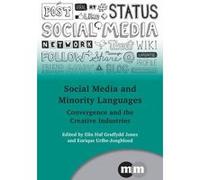 Social Media and Minority Languages - [Version Originale] Elin Haf Gruffydd Jones, Enrique Uribe - Jongbloed (Auteur)