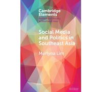 Social Media and Politics in Southeast Asia