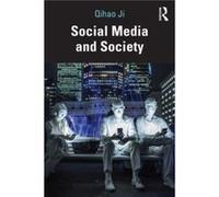 Social Media and Society by Qihao Ji Qihao Ji (Auteur)
