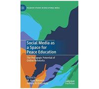 Social Media As A Space For Peace Education