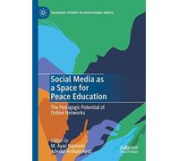 Social Media As A Space For Peace Education