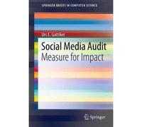 Social Media Audit - [Version Originale] Urs E Gattiker (Auteur)