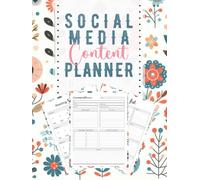 Social Media Content Planner: Simple Organizer Notebook for Tracking Your Social Media Content
