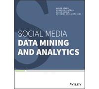 Social Media Data Mining and Analytics by Antonios Chalkiopoulos Inconnu (Auteur)