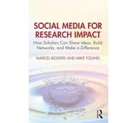 Social Media for Research Impact