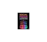 Social Media For Strategic Communication