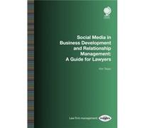 Social Media in Business Development and Relationship Management by Kim Tasso Inconnu (Auteur)
