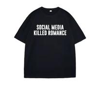 Social Media Killed Romance T Shirt Black 3XL