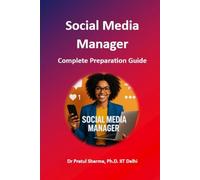 Social Media Manager: Complete Preparation Guide