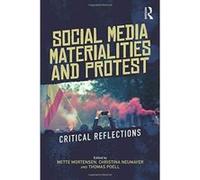 Social Media Materialities and Protest (Critical Perspectives on Citizen Media) - [Version Originale] Inconnu (Auteur)
