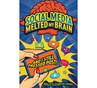 Social Media Melted My Brain...And I Still Pressed Post