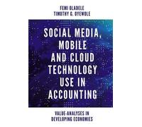 Social Media, Mobile And Cloud Technology Use In Accounting