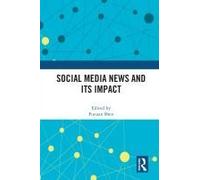 Social Media News And Its Impact