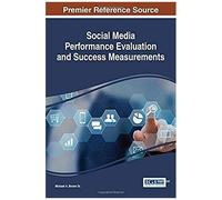 Social Media Performance Evaluation And Success Measurements