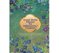 Social Media Planner for Influencers/Creators: A simple, undated calendar and log book to keep track of your sales, posts & more!
