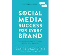 Social Media Success for Every Brand