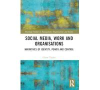 Social Media, Work and Organisations