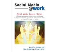 Social Media @ Work: Social Media Survival Stories