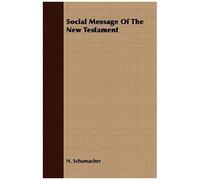 Social Message Of The New Testament