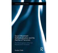 Social Movement De-Radicalisation And The Decline Of Terrorism