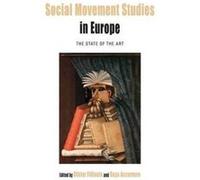 Social Movement Studies in Europe: The State of the Art (Protest, Culture and Society) - [Version Originale] Inconnu (Auteur)
