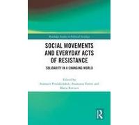 Social Movements And Everyday Acts Of Resistance