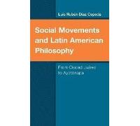 Social Movements And Latin American Philosophy