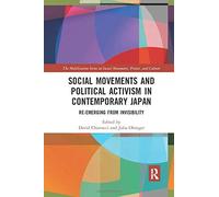 Social Movements And Political Activism In Contemporary Japan