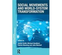 Social Movements Worldsystem Transformat Jackie Smith, Michael Goodhart, Patrick Manning, John Markoff (Auteur)
