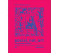 Social_net_art - Marta Miaskowska (livre en polonais)