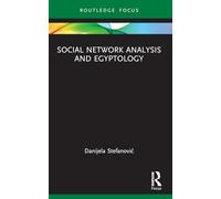 Social Network Analysis and Egyptology