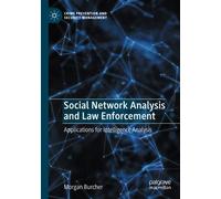 Social Network Analysis And Law Enforcement