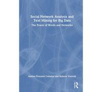 Social Network Analysis And Text Mining For Big Data