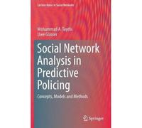 Social Network Analysis In Predictive Policing