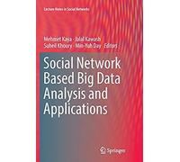 Social Network Based Big Data Analysis And Applications